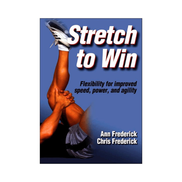 Stretch To Win Book Stretch To Win Book